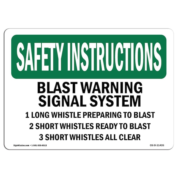 OSHA Sign, 18" Height, 24" Width, Rigid Plastic, 24" W, 18" H, Landscape, OS-SI-P-1824-L-11426